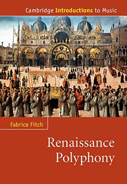 Renaissance Polyphony.