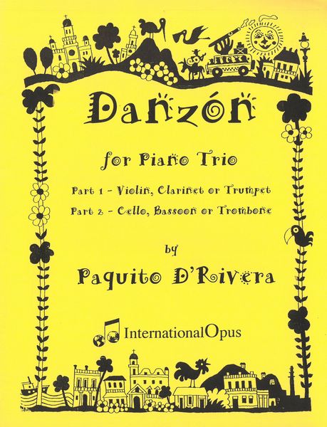 Danzon : For Piano Trio (Violin, Clarinet Or Trumpet, Cello, Bassoon and Trombone) and Piano.