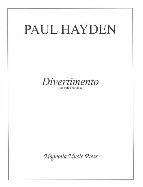 Divertimento : For Flute and Viola (2010, Rev. 2013).