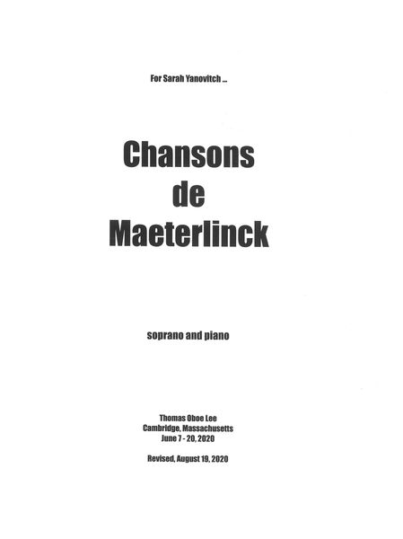 Chansons De Maeterlinck : For Soprano and Piano (2020) [Download].
