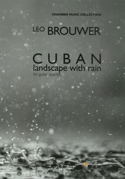 Cuban Landscape With Rain : For Four Guitars.