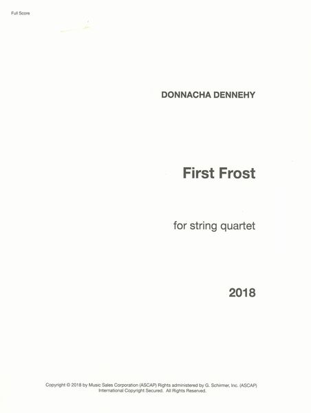 First Frost : For String Quartet (2018).