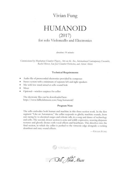 Humanoid : For Solo Violoncello and Electronics (2017).