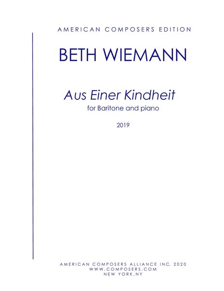 Aus Einer Kindheit : For Baritone and Piano (2019).