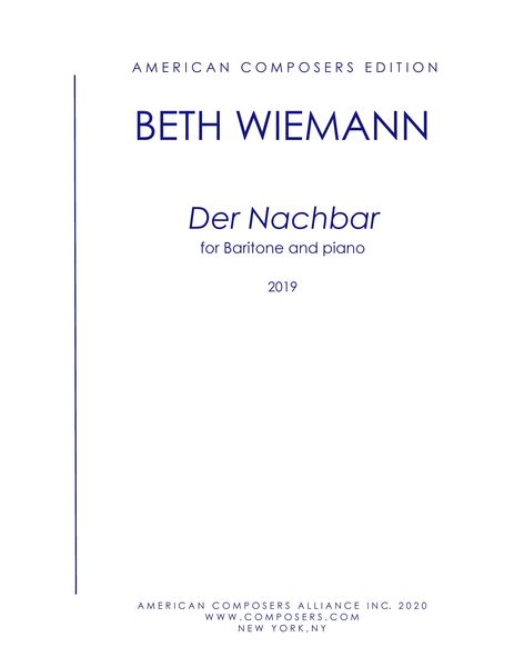 Nachbar : For Baritone and Piano (2019).