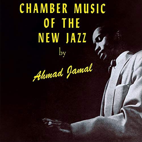 Chamber Music of The New Jazz.
