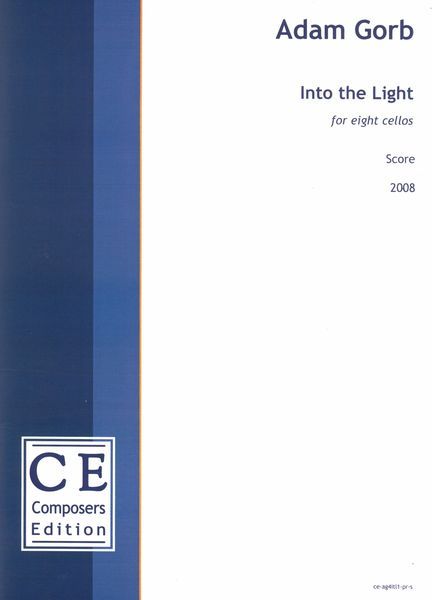 Into The Light : For Eight Cellos (2008) [Download].