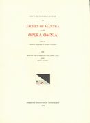 Opera Omnia, Vol. 3 : Messe Del Fiore A Cinque Voci, Libro Primo (1561).