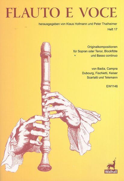 Flauto E Voce, Heft 17 : Originalkompositionen Für Sopran Oder Tenor, Blockflöten und Basso.