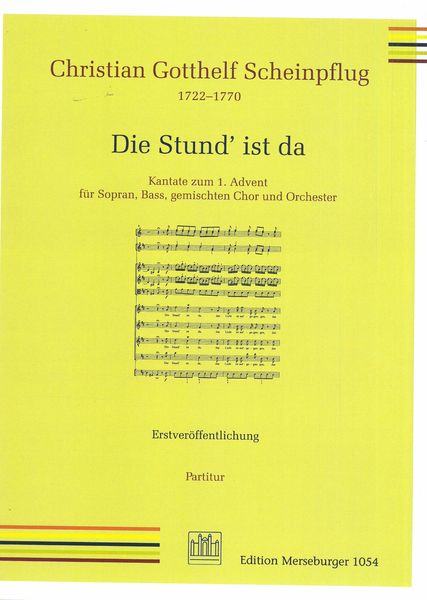 Stund' Ist Da : Kantate Zum 1. Advent Für Sopran, Bass, Gemischten Chor und Orchester.