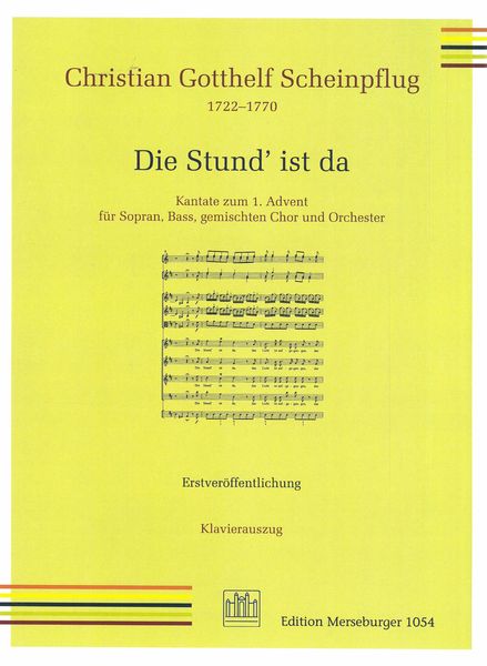 Stund' Ist Da : Kantate Zum 1. Advent Für Sopran, Bass, Gemischten Chor und Orchester.