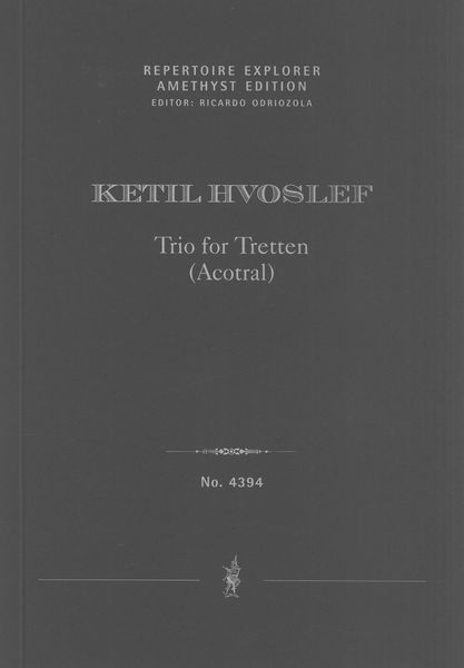 Trio For Tretten (Acotral) : For 4 Voices and 9 Instruments (1987, Rev. 1999).