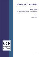 After Sylvia : Five Poems by Sylvia Plath Set For Voice and Piano (1976, Rev. 2017) [Download].