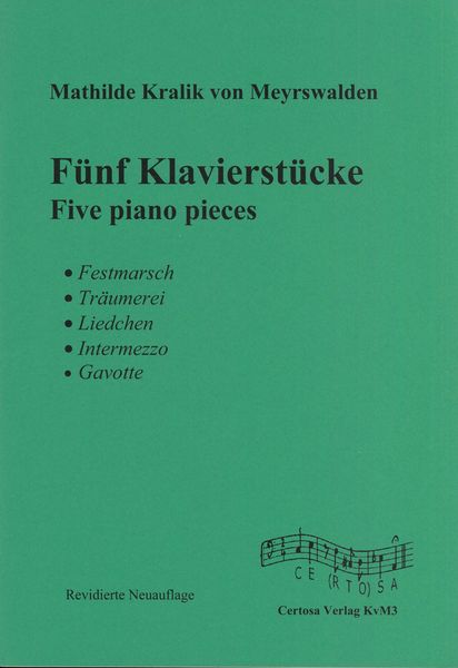 Fünf Klavierstücke / edited by Dieter Michael Backes.