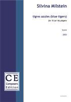 Tigres Azules (Blue Tigers) : For 16 Players (2003) [Download].