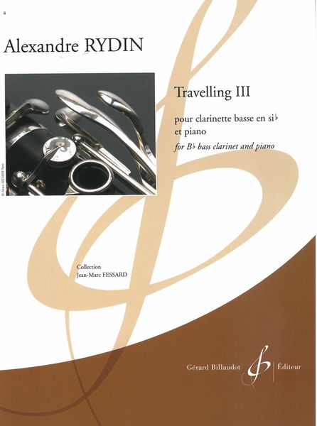 Travelling III : Pour Clarinette Basse et Piano.