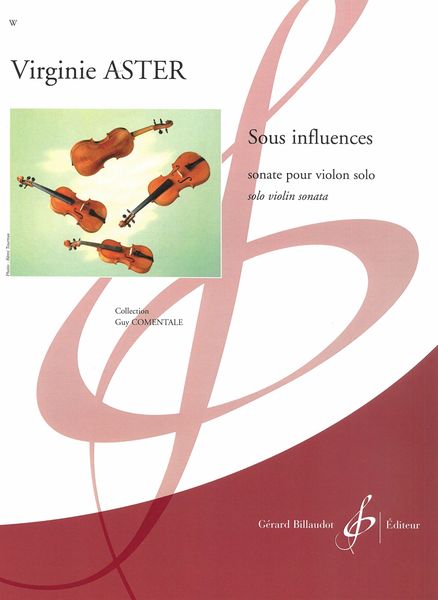 Sous Influences : Sonate Pour Violon Solo.