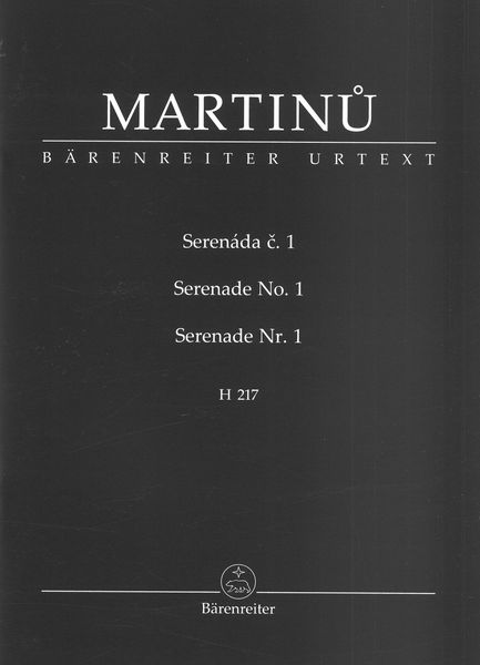 Serenade No. 1, H 217 / edited by Jitka Zichová.