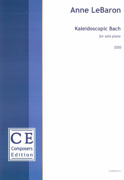 Kaleidoscopic Bach : For Solo Piano (2020).