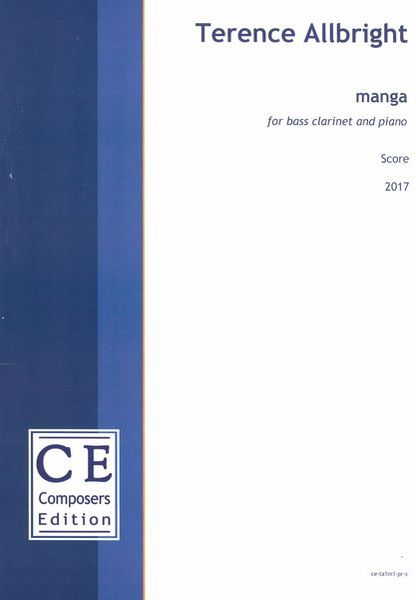 Manga : For Bass Clarinet and Piano (2017) [Download].
