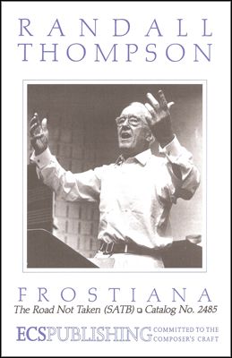 Frostiana No. 1 - The Road Not Taken : For SATB and Piano [Download].