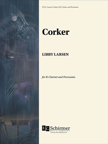 Corker : For B Flat Clarinet and Percussion [Download].