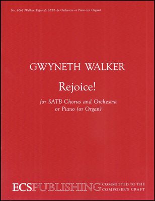 Rejoice! : For SATB Chorus and Orchestra Or Piano (Or Organ) (2001) - Piano Score [Download].