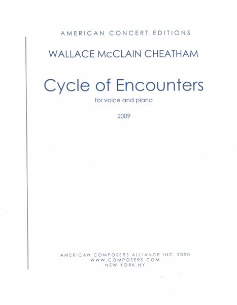 Cycle of Encounters : For Voice and Piano (2009).