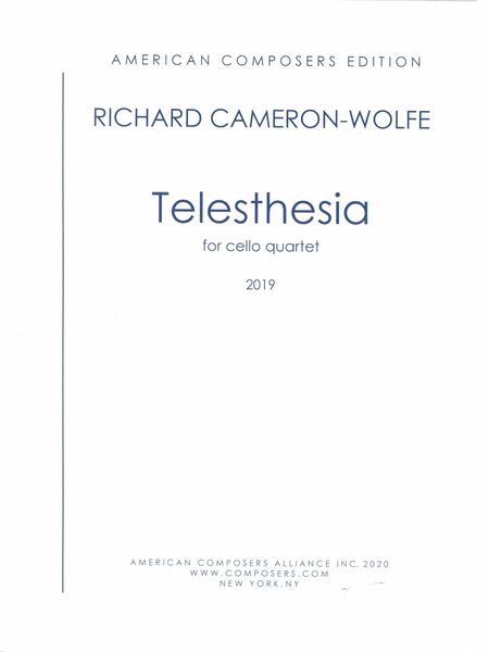 Telesthesia : For Cello Quartet (2019).