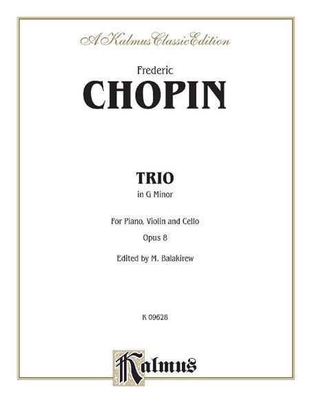 Trio In G Minor, Op. 8 : For Piano, Violin and Cello.