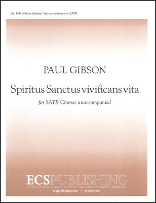 Spiritus Sanctus Vivificans Vita : For SATB A Cappella [Download].