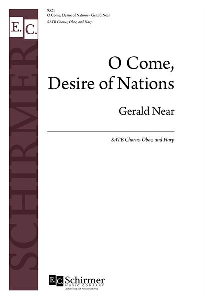 O Come, Desire of Nations : For SATB Chorus, Oboe and Harp [Download].