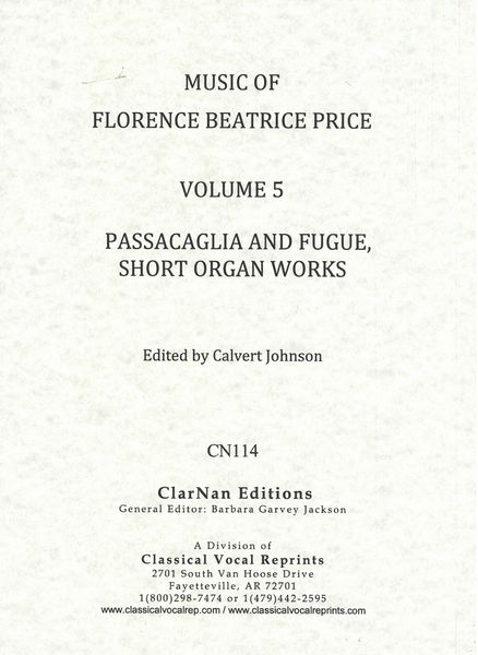 Passacaglia and Fugue; Short Organ Works / edited by Calvert Johnson.