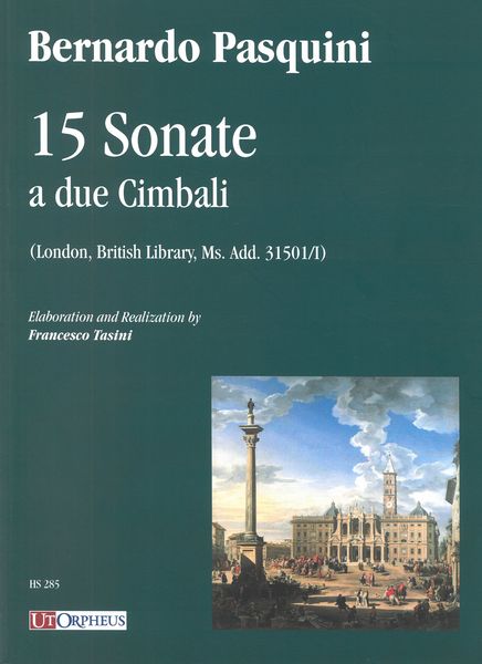 15 Sonate A Due Cimbali / Elaboration and Realization by Francesco Tasini.