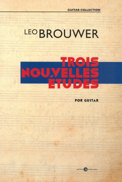 Trois Nouvelles Études : For Guitar (2020).