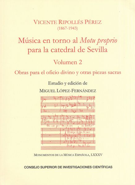 Musica En Torno Al Motu Proprio Para La Catedral De Sevilla, Vol. 2.