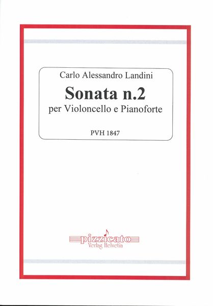 Sonata N. 2 : Per Violoncello E Pianoforte.