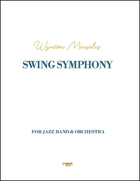 Swing Symphony : For Jazz Band and Orchestra (2010).