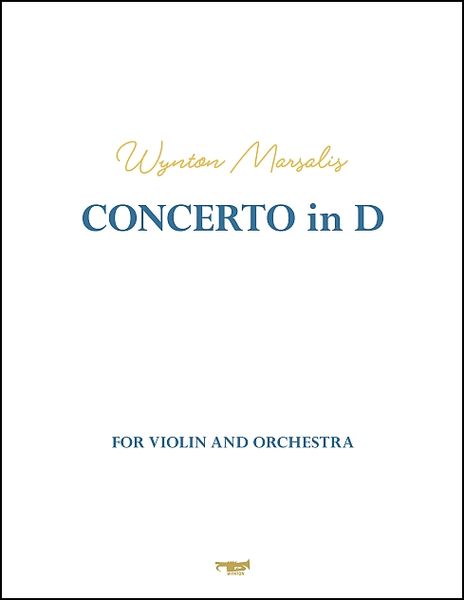 Concerto In D : For Violin and Orchestra (2015).