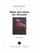 Wider Den Schlaf der Vernunft : Aphorismus Für Orgel (1989).