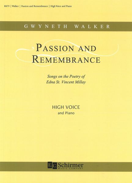 Passion and Remembrance : For High Voice and Piano.
