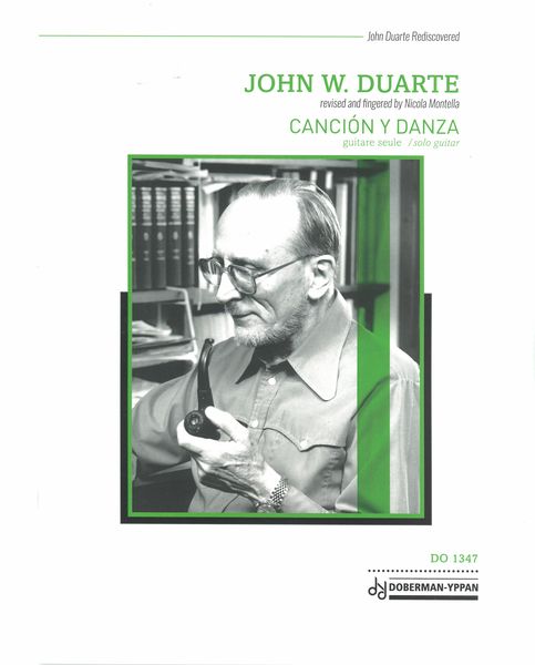 Canción Y Danza, Op. 117 : For Solo Guitar / Revised and Fingered by Nicola Montella.