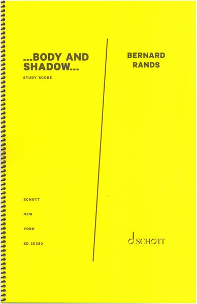 Body and Shadow : For Orchestra.