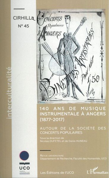 140 Ans De Musique Instrumentale à Angers (1877-2017) : Autour De La Société Des Concerts Populaires