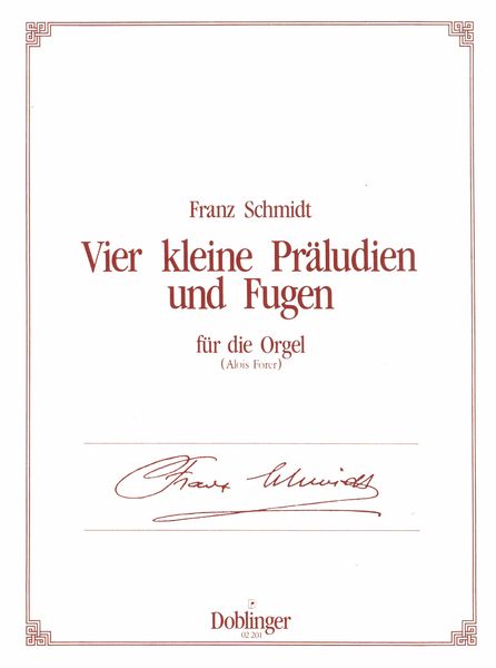 4 Kleine Präludien und Fugen : Für Orgel.