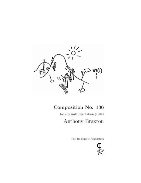 Composition No. 136 : For Any Instrumentation (1987).
