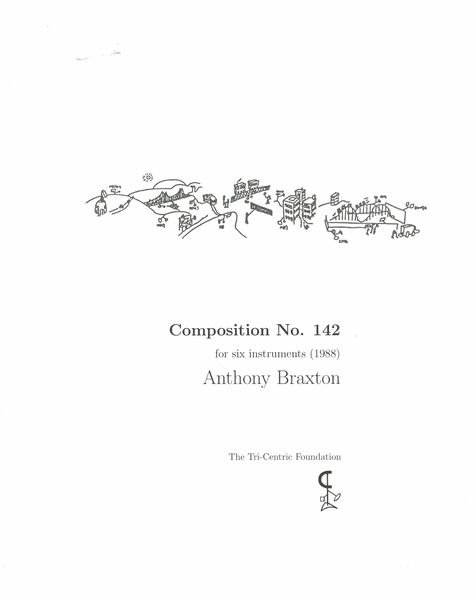 Composition No. 142 : For Six Instruments (1988).