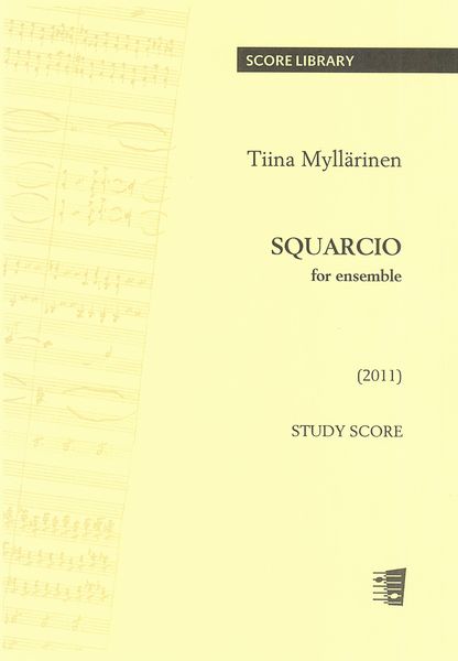 Squarcio : For Ensemble (2011).