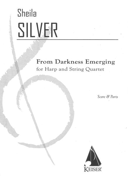 From Darkness Emerging : For Harp and String Quartet.