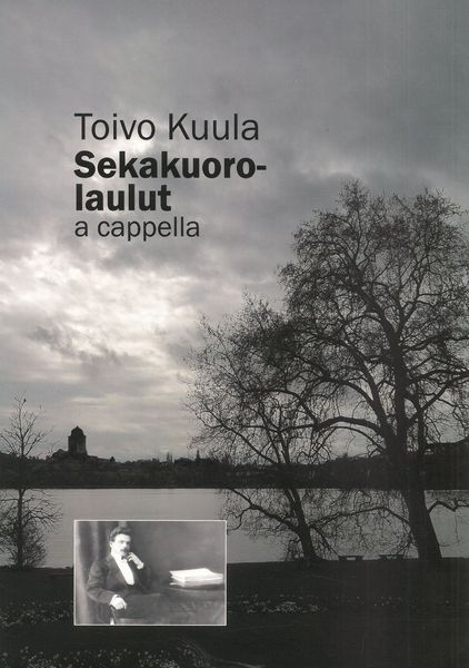 Sekakuorolaulut A Cappella / edited by Tero Tommila.